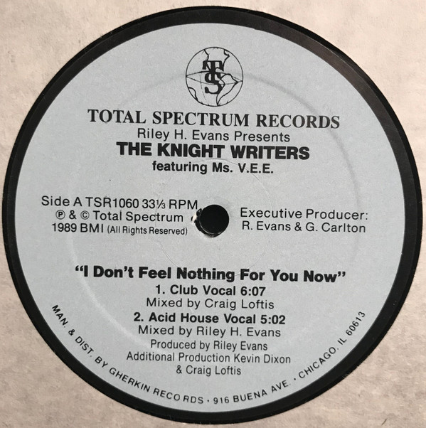 Riley Evans Presents The Knight Writers Featuring Ms. Vee - I Don't Feel Nothing For You Now | Total Spectrum Records (TSR1060) - main