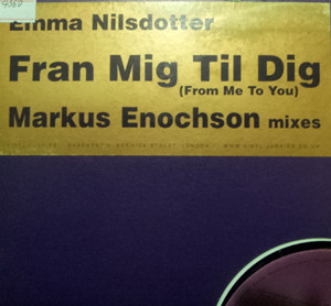 Emma Nilsdotter - Från Mig Till Dig | Vinyl Junkies (VJML 010) - main Emma Nilsdotter - Från Mig Till Dig | Vinyl Junkies (VJML 010) - main