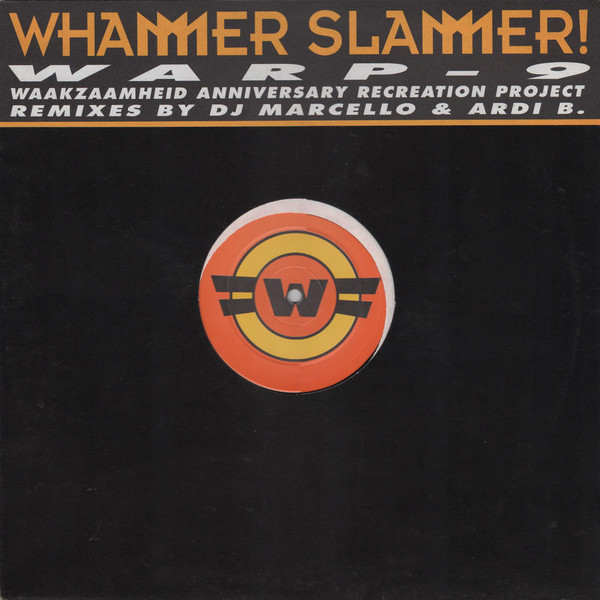 Warp 9 - Whammer Slammer | Waak Records (W001)