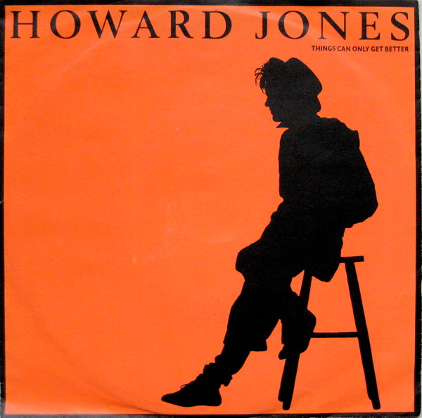 Howard Jones - Things Can Only Get Better | WEA (249 148-7) - main