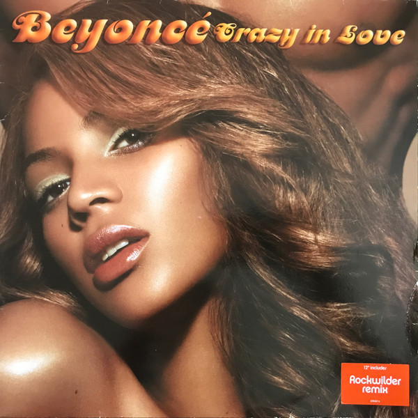 Beyoncé - Crazy In Love | Columbia (674067 6)