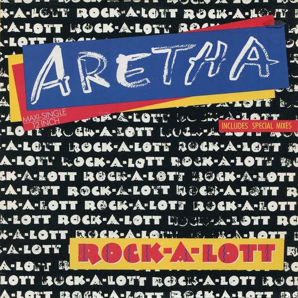 Aretha Franklin - Rock-A-Lott | Arista (609 170)