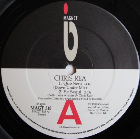 Chris Rea - Que Sera | Magnet (MAGT 318) - 3 Chris Rea - Que Sera | Magnet (MAGT 318) - 3