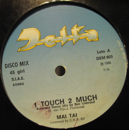 Mai Tai - 1 Touch 2 Much | Delta (DEM 803)