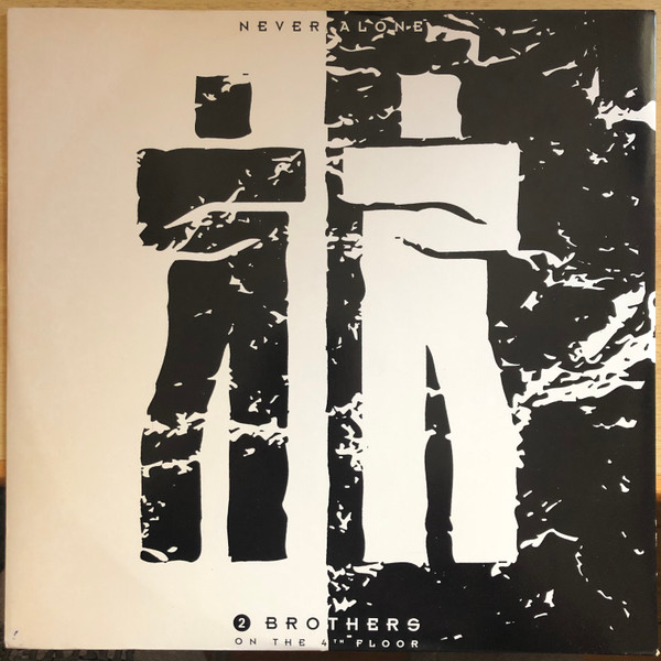 2 Brothers On The 4th Floor - Never Alone | Pan Pot (PAN POT 028)