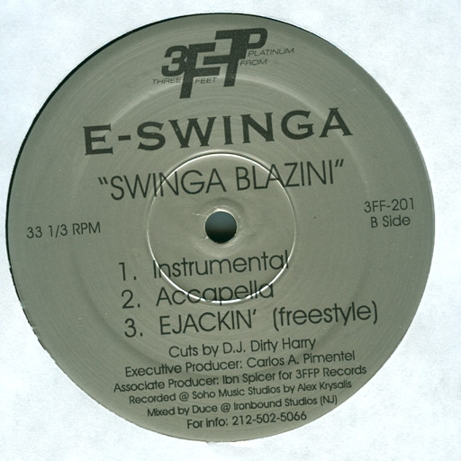 E-Swinga - Swinga Blazini | Three Feet From Platinum (3FF-201) - 2 E-Swinga - Swinga Blazini | Three Feet From Platinum (3FF-201) - 2