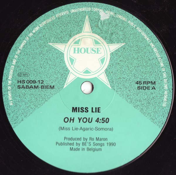 Miss Lie / Alpha-Beta - Oh You! / Satisfaction | House Records (HOUSE 009) - 3