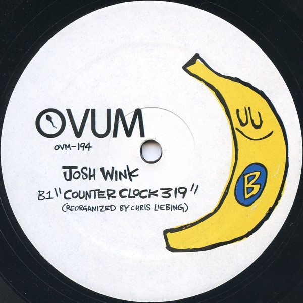 Josh Wink - Counter Clock 319 | Ovum Recordings (OVM-194) - 2 Josh Wink - Counter Clock 319 | Ovum Recordings (OVM-194) - 2