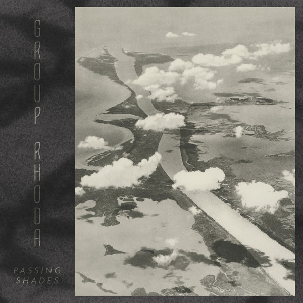 Group Rhoda - Passing Shades | Dark Entries (DE-279)
