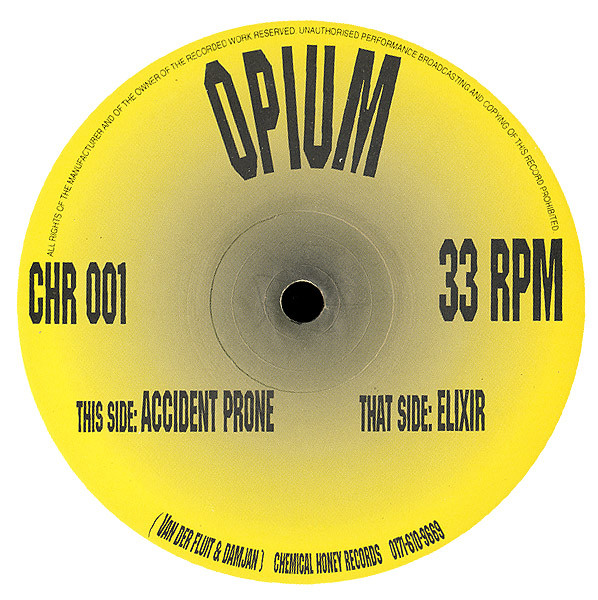Opium - Accident Prone / Elixir | Chemical Honey Records (CHR 001)