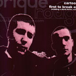 Cartoon - First To Break EP | Brique Rouge (BR031) - 3 Cartoon - First To Break EP | Brique Rouge (BR031) - 3