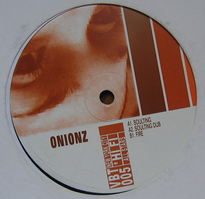 Onionz - Soulting / Fire | Vibernt (vbt005)