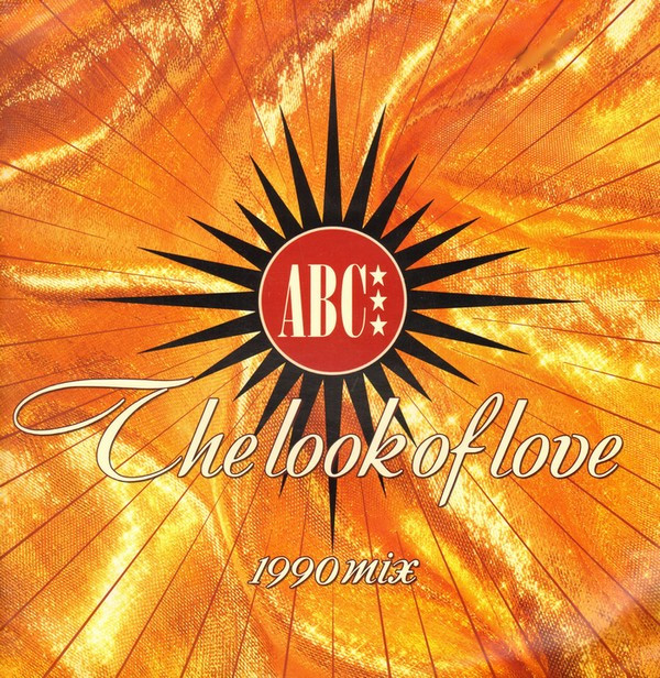 ABC - The Look Of Love (1990 Mix) | Neutron Records (NTX 116)