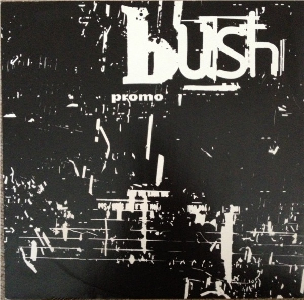 Bush - Swallowed | MCA Records (windx 95528)