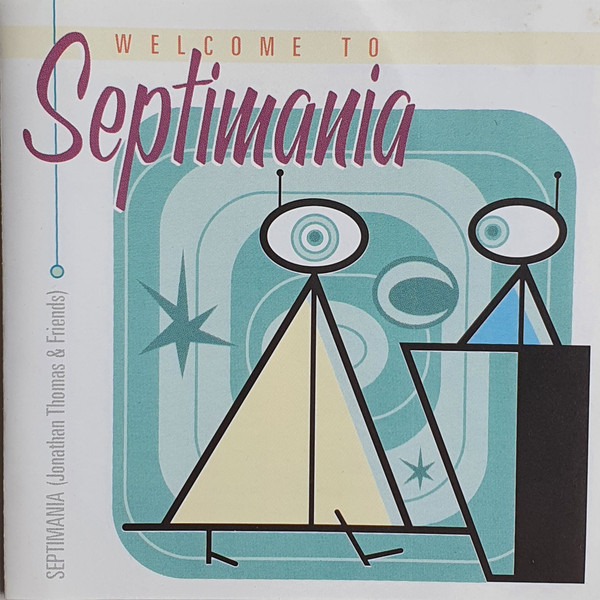 Septimania - Welcome To Septimania | Commodify This! (001)