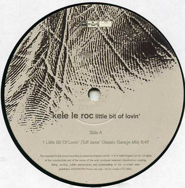 Kele Le Roc - Little Bit Of Lovin' | Wildcard (LITTL E3-1/2) - 2 Kele Le Roc - Little Bit Of Lovin' | Wildcard (LITTL E3-1/2) - 2