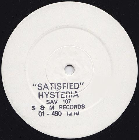 Hysteria - Satisfied | S And M (SAV 107)