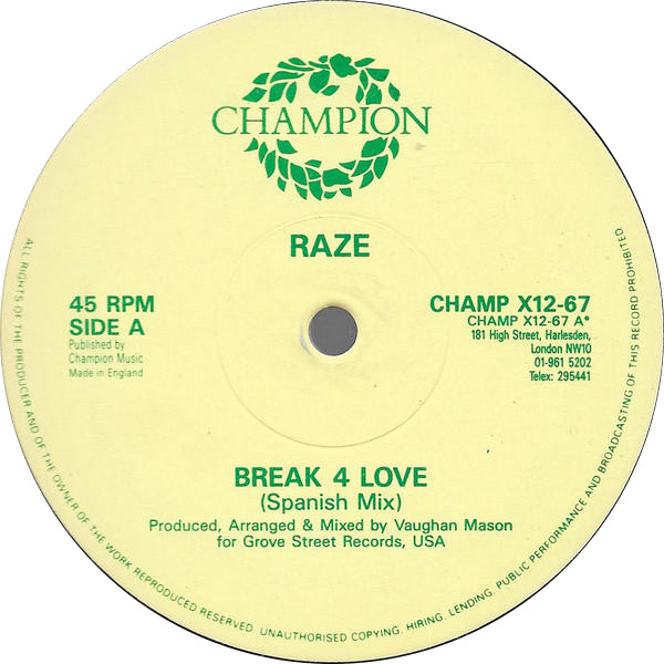 Raze - Break 4 Love | Champion (CHAMP X12-67) - 3