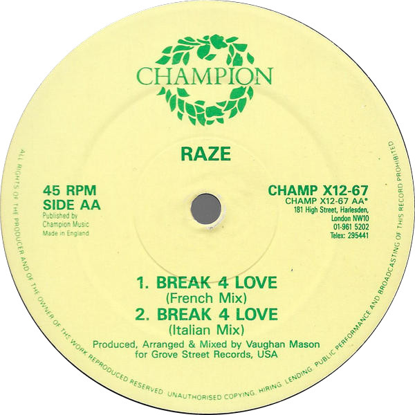 Raze - Break 4 Love | Champion (CHAMP X12-67) - 4