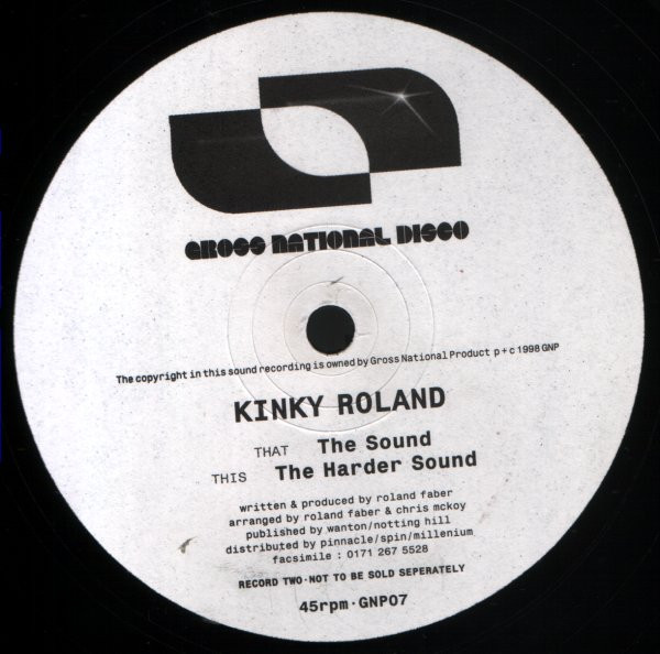 Kinky Roland - Born Funky / The Sound | Gross National Product (GNP06) - 3 Kinky Roland - Born Funky / The Sound | Gross National Product (GNP06) - 3