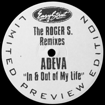 Adeva - In And Out Of My Life (The Roger S. Remixes) | Easy Street Records (EZS-7604PR)
