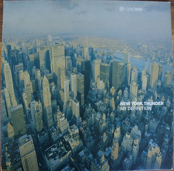 New York Thunder - My Definition | Aroma (AROMA 008)