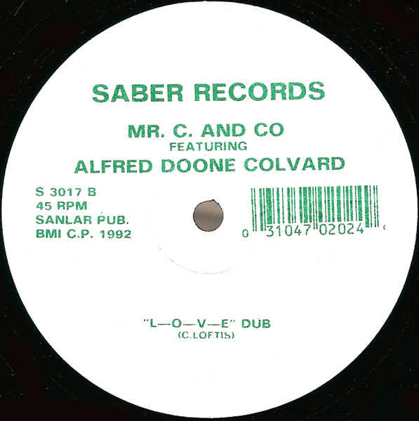 Mr. C. And Co. Featuring Alfred Doone Colvard - L-O-V-E | Saber Records (S 3017) - 2