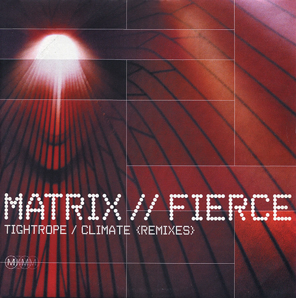 Matrix & Fierce - Tightrope / Climate (Remixes) | Metro Recordings (MTRR 010) - main Matrix & Fierce - Tightrope / Climate (Remixes) | Metro Recordings (MTRR 010) - main