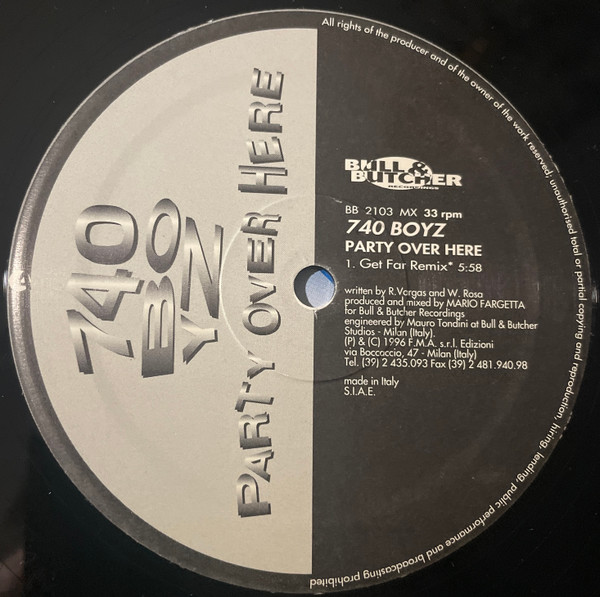 Fargetta Presents 740 Boyz - Party Over Here | Bull & Butcher Recordings (BB 2103 MX) - 3
