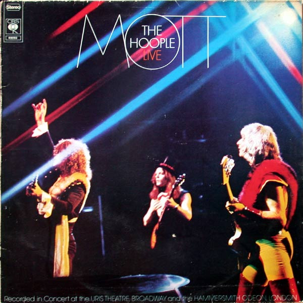 Mott The Hoople - Live | CBS (CBS 69093)