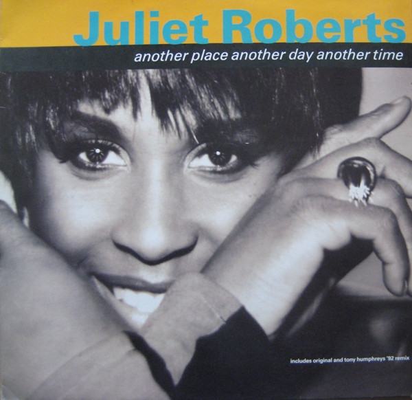 Juliet Roberts - Another Place Another Day Another Time | Slam Jam Records (9031-76974-0)