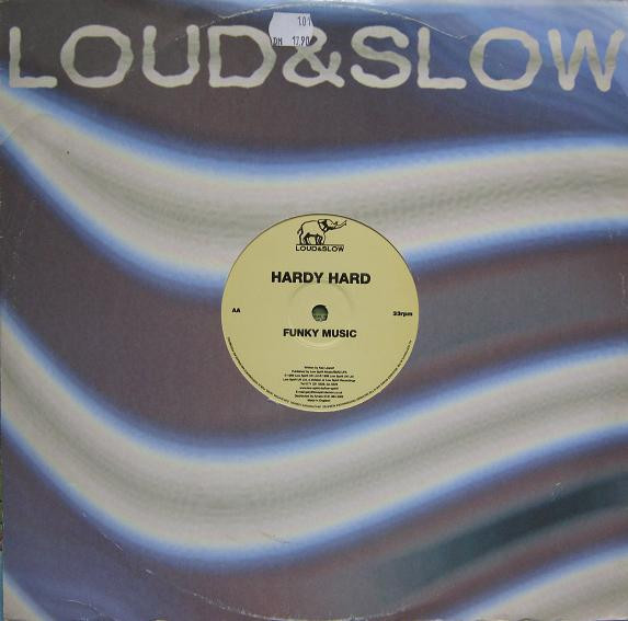 Hardy Hard - Funky Music | Loud & Slow (10SLOW) - main