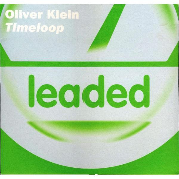 Oliver Klein - Timeloop | Leaded (leaded #028)