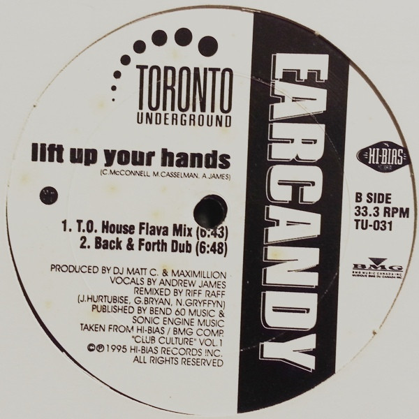 Earcandy - Lift Up Your Hands | Toronto Underground (TU-031) - 2 Earcandy - Lift Up Your Hands | Toronto Underground (TU-031) - 2