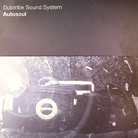 Dubtribe Sound System - Autosoul (Disc 2) | Defected (DFTD073R)