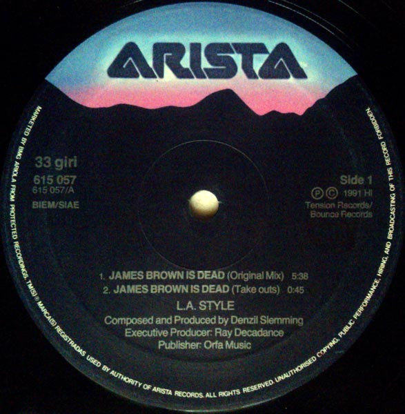 L.A. Style - James Brown Is Dead | Arista (615 057) - 3