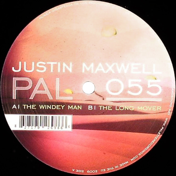 Justin Maxwell - The Windey Man / The Long Mover | Palette Recordings (PAL 055)