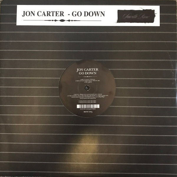 Jon Carter - Go Down | Saville Row (SROW 003) - main