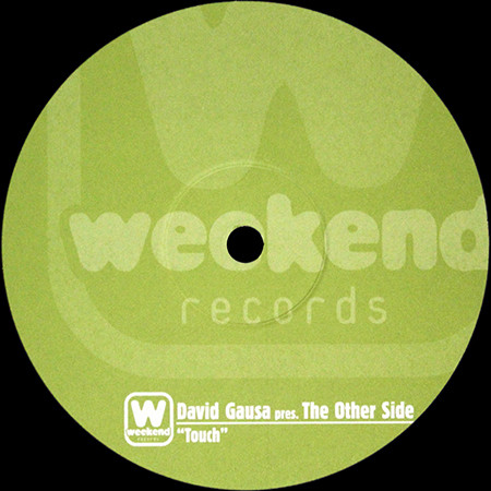 David Gausa Pres. The Other Side - Touch | Weekend Records (WEEK022)