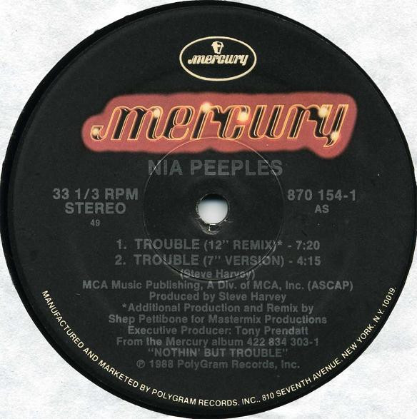 Nia Peeples - Trouble | Mercury (870 154-1) - 3