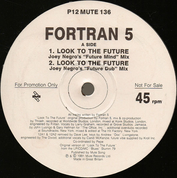 Fortran 5 - Look To The Future | Mute (P12 MUTE 136) - main Fortran 5 - Look To The Future | Mute (P12 MUTE 136) - main