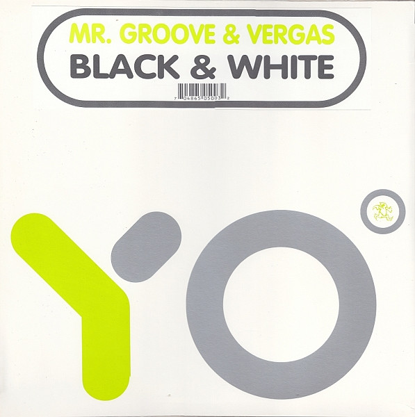 Mr. Groove & Vergas - Black & White | Yo! (YO:003) - main