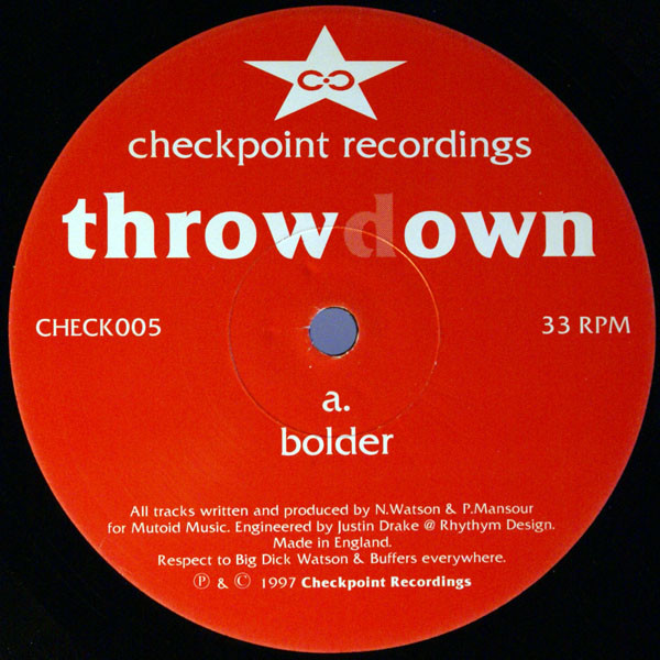 Throwdown - Bolder | Checkpoint Recordings (CHECK005)