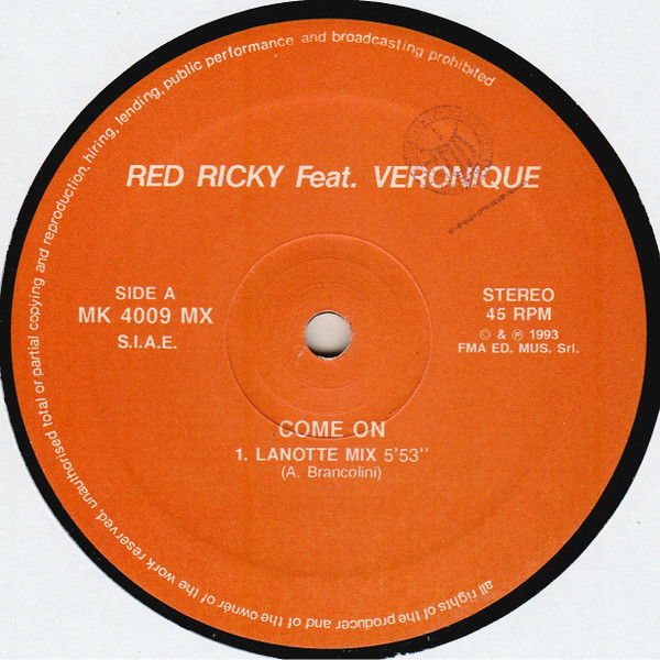 Red Ricky Feat. Veronique - Come On | Monkey Records (MK 4009 MX)