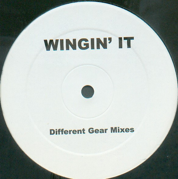Different Gear - Wingin' It (Different Gear Mixes) | Not On Label (12 WINDJ 001)