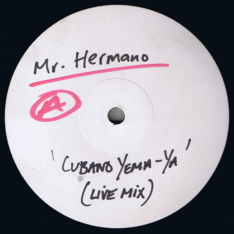 Mr. Hermano - Cubano Yema-Ya | Resolution Records (RES 013) - main Mr. Hermano - Cubano Yema-Ya | Resolution Records (RES 013) - main