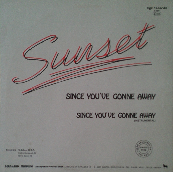 Sunset - Since You've Gonne Away | ZYX Records (ZYX 5389) - 2 Sunset - Since You've Gonne Away | ZYX Records (ZYX 5389) - 2