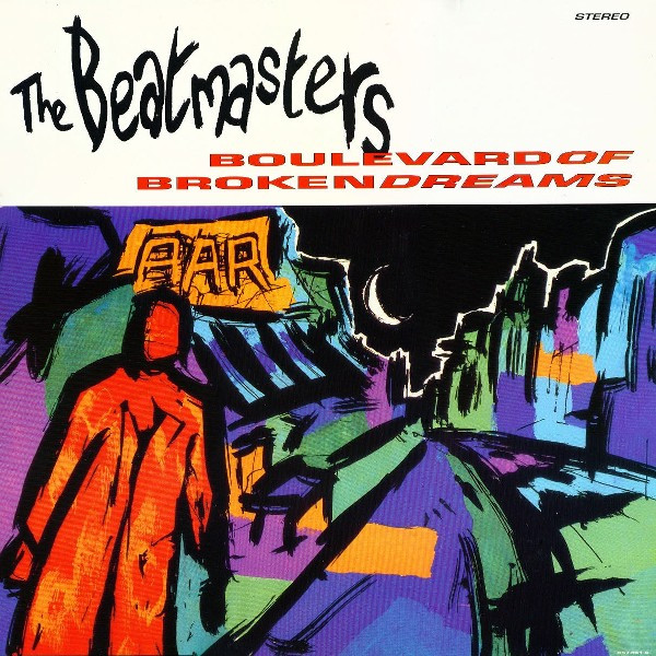The Beatmasters - Boulevard Of Broken Dreams | Rhythm King (657361 6)