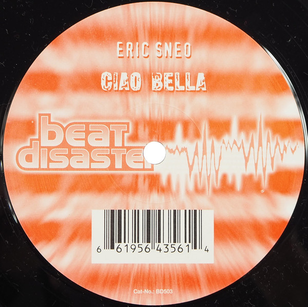 Eric Sneo - Ciao Bella | Beatdisaster Records (BD503) - main