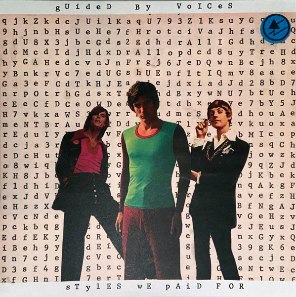 Guided By Voices - Styles We Paid For | Guided By Voices Inc. (GBVi101)